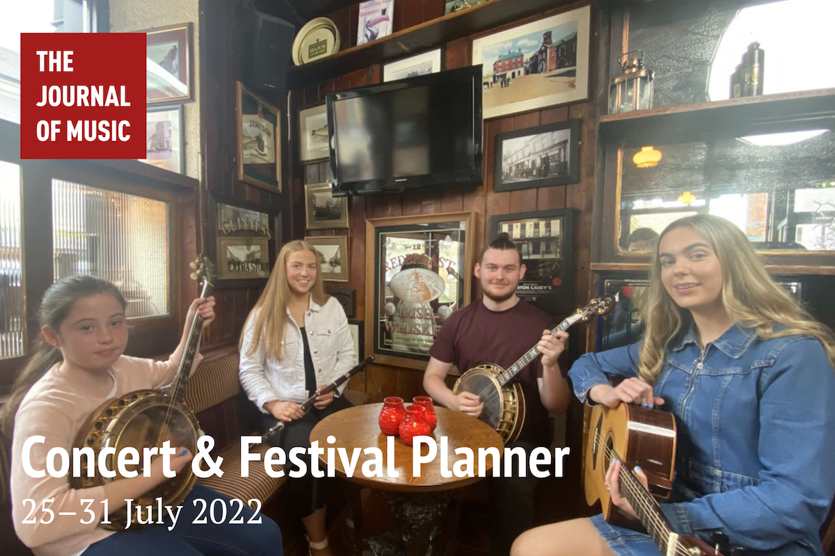 Concert &amp; Festival Planner (25–31 July 2022)