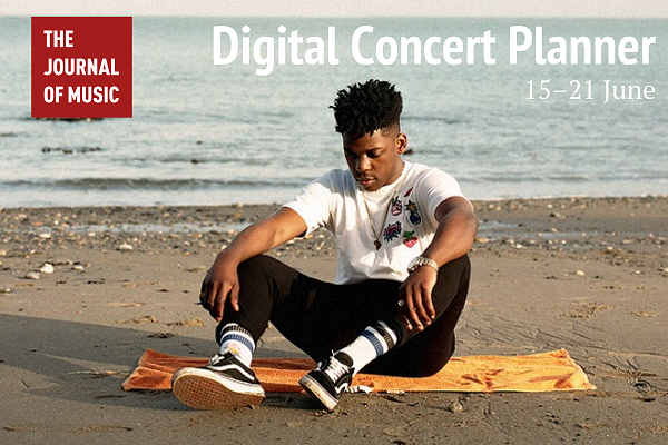 Digital Concert Planner: 15–21 June 2020