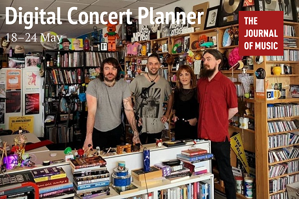 Digital Concert Planner: 18–24 May 2020