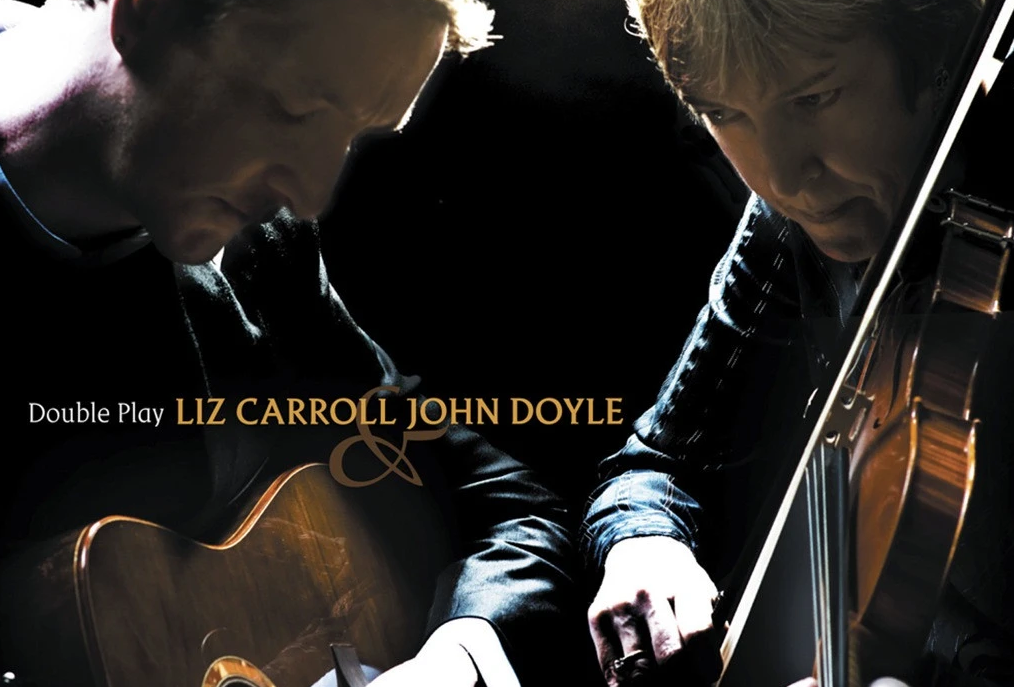 CD Review: Liz Carroll and John Doyle – Double Play