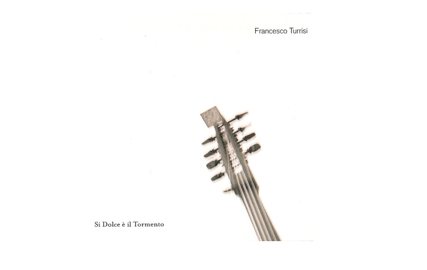 CD Review: Si Dolce è il Tormento – Francesco Turrisi