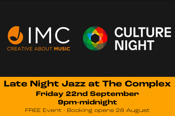 IMC presents Late Night Jazz for CultureNight
