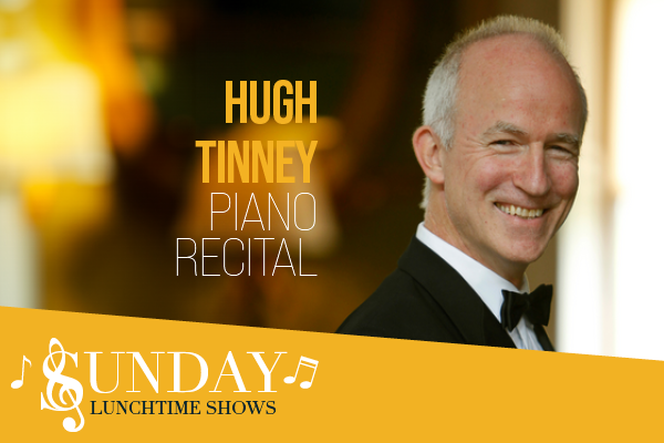 Hugh Tinney Piano Recital 