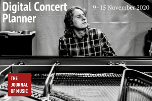 Digital Concert Planner: 9–15 November 2020