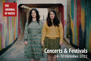 Concerts &amp; Festivals (24–30 October 2022)