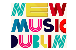 Arts Council Commits €200,000 to New Music Dublin for 2017