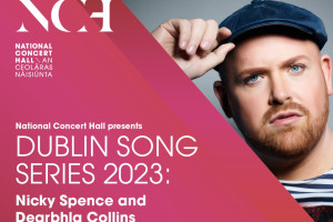 Dublin Song Series: Nicky Spence and Dearbhla Collins