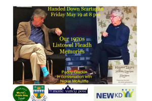 Paddy Glackin in Conversation with Nickie McAuliffe/ Our 1970s Listowel Fleadh Memories