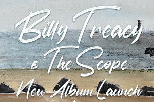 “Life” Album Launch Billy Treacy &amp; The Scope