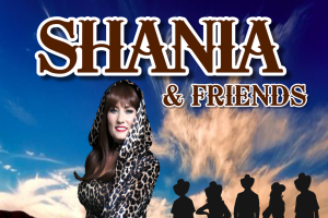 LET’S ROCK THIS COUNTRY, WITH SHANIA AND FRIENDS
