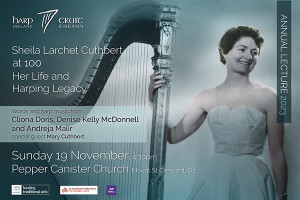 SHEILA LARCHET CUTHBERT at 100 – Her Life and Harping Legacy