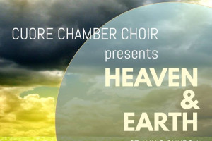Heaven &amp; Earth: uplifting &amp; reflective choral music from Ireland to Ukraine