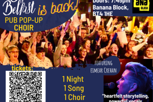 BIg Belfast Pub Pop-up Choir 
