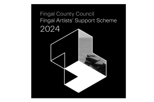 Fingal Artists’ Support Scheme 2024