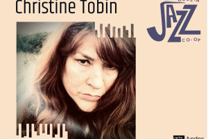 The Dublin Jazz Co-op Presents: Christine Tobin