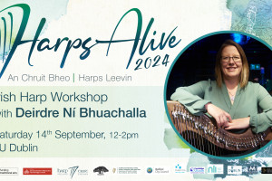 Irish Harp Workshop with Deirdre Ní Bhuachalla