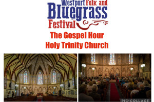 Westport Folk and Bluegrass Festival - The Gospel Hour