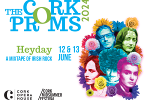 The Cork Proms: Heyday - A Mixtape of Irish Rock