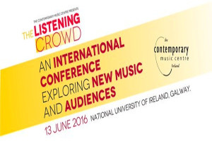 The Listening Crowd - An international conference exploring new music and audiences