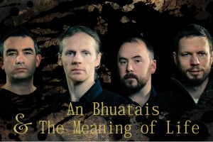 An Bhuatais &amp; the Meaning of Life -Album launch