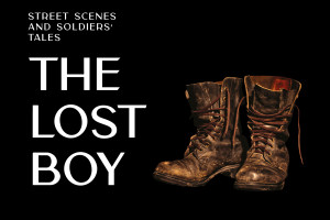 The Lost Boy: Street Scenes and Soldiers&#039; Tales - A Salon Series Event