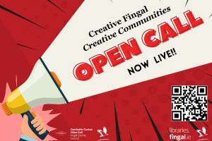 Creative Fingal Creative Communities Open Call 2024 