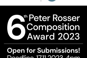 6th Peter Rosser Composition Award 2023