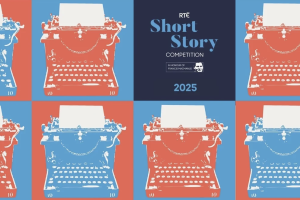 RTÉ Short Story Competition 2025