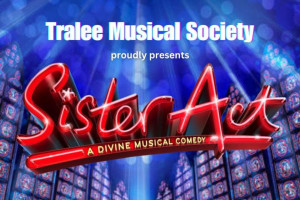 Sister Act​ – ​​A Divine Musical Comedy​