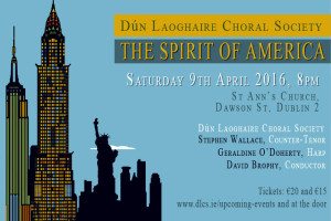 Dun Laoghaire Choral Society presents The Spirit of America