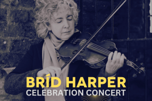 Bríd Harper: A Celebration Concert