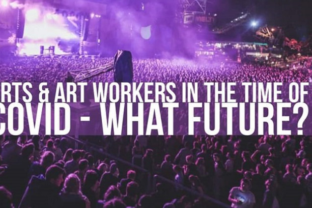  Arts and art workers in the time of covid: what future? –  Online Panel Discussion