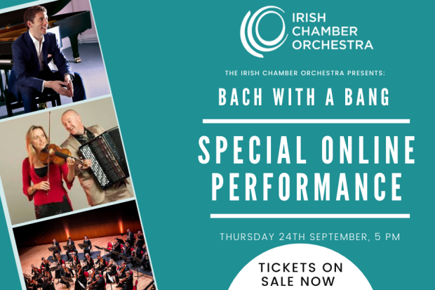 Irish Chamber Orchestra - Bach with a Bang!