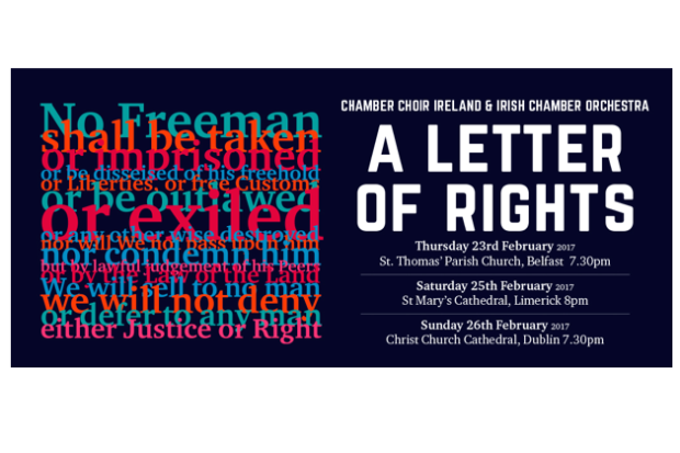 Chamber Choir Ireland &amp; Irish Chamber Orchestra: A Letter of Rights