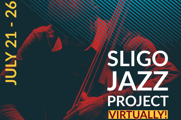 Sligo Jazz Project – Virtually! 