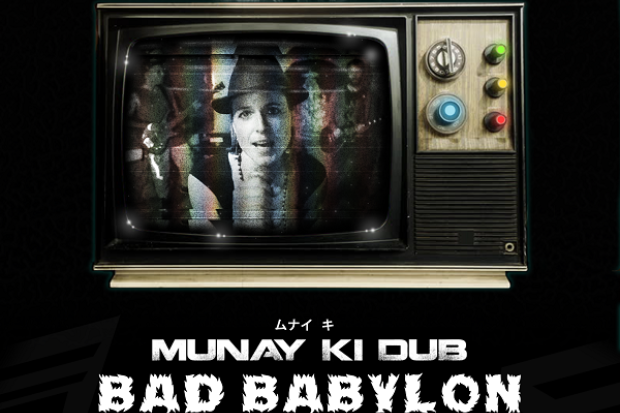 Munay Ki Dub meets Thriakis Dub Destroyer - Bad Babylon (Thriakis Rmx)