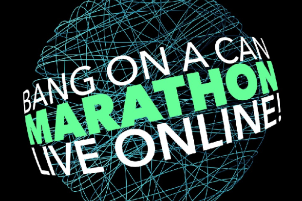 Bang on a Can Announces Third Bang on a Can Marathon Live Online!