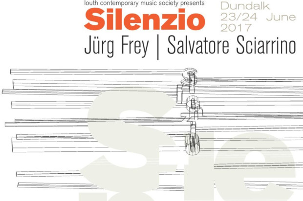SILENZIO – Salvatore Sciarrino in Ireland +  Jürg Frey World Premiere
